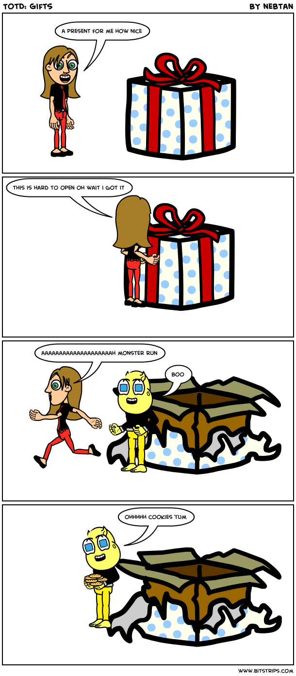 TotD: Gifts
