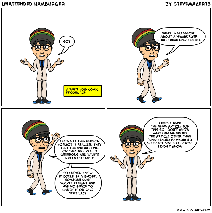 Unattended Hamburger