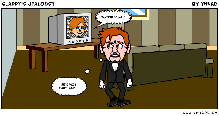 Slappy's Jealousy