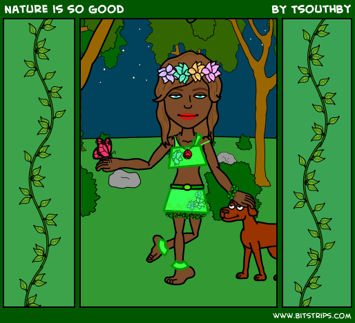 Nature is so good