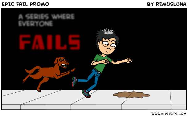 EPIC FAIL Promo