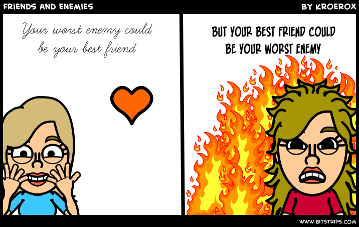 Friends and enemies