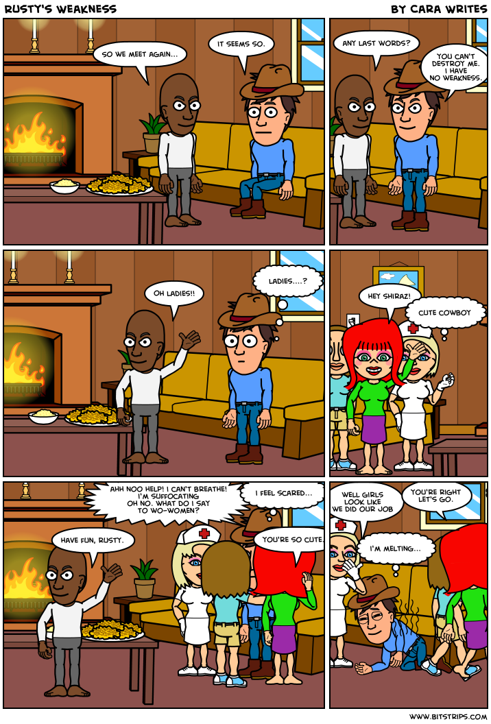 Rusty's Weakness