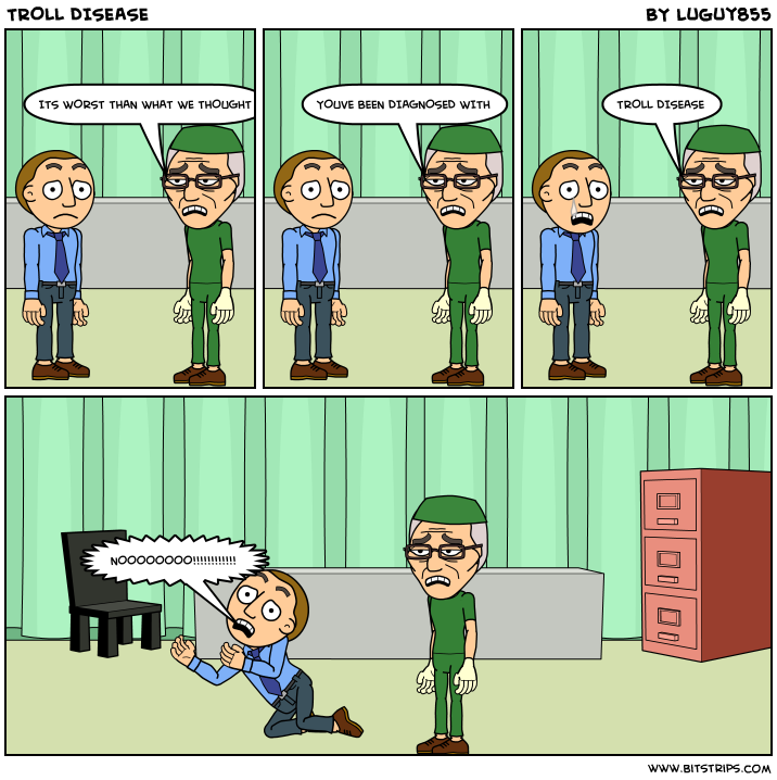 TROLL DISEASE