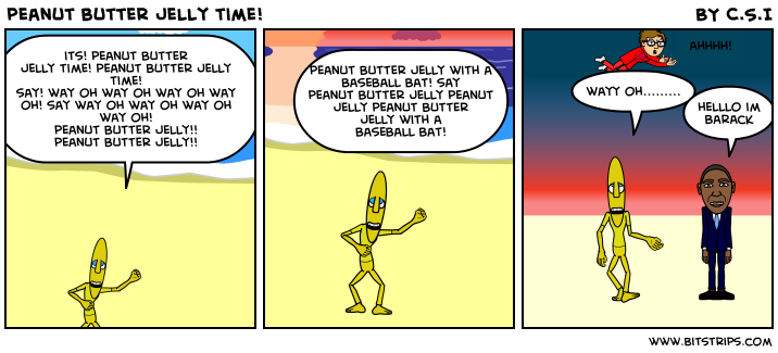 peanut butter jelly time!