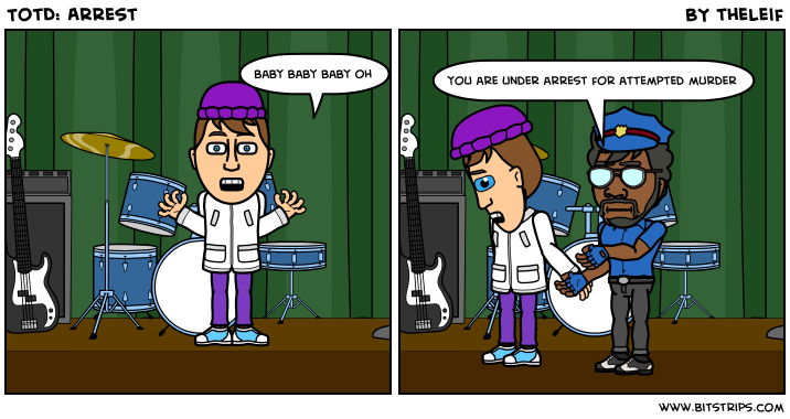 TotD: Arrest