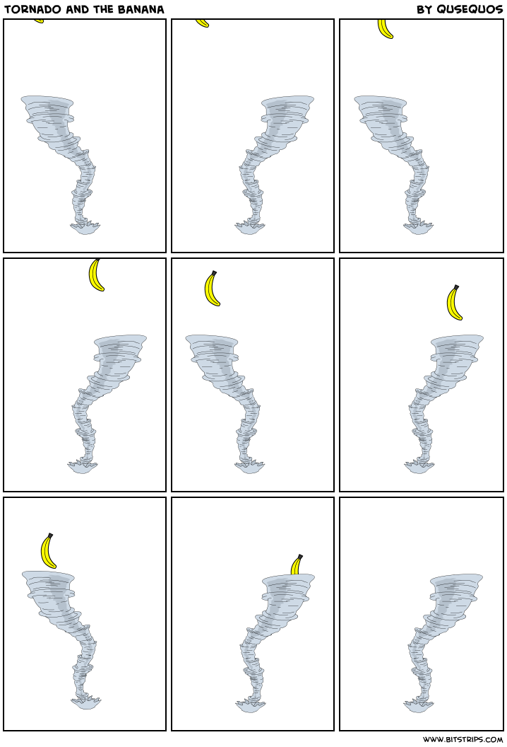 tornado and the banana