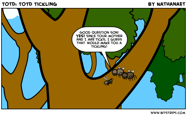 TotD: ToTD Tickling