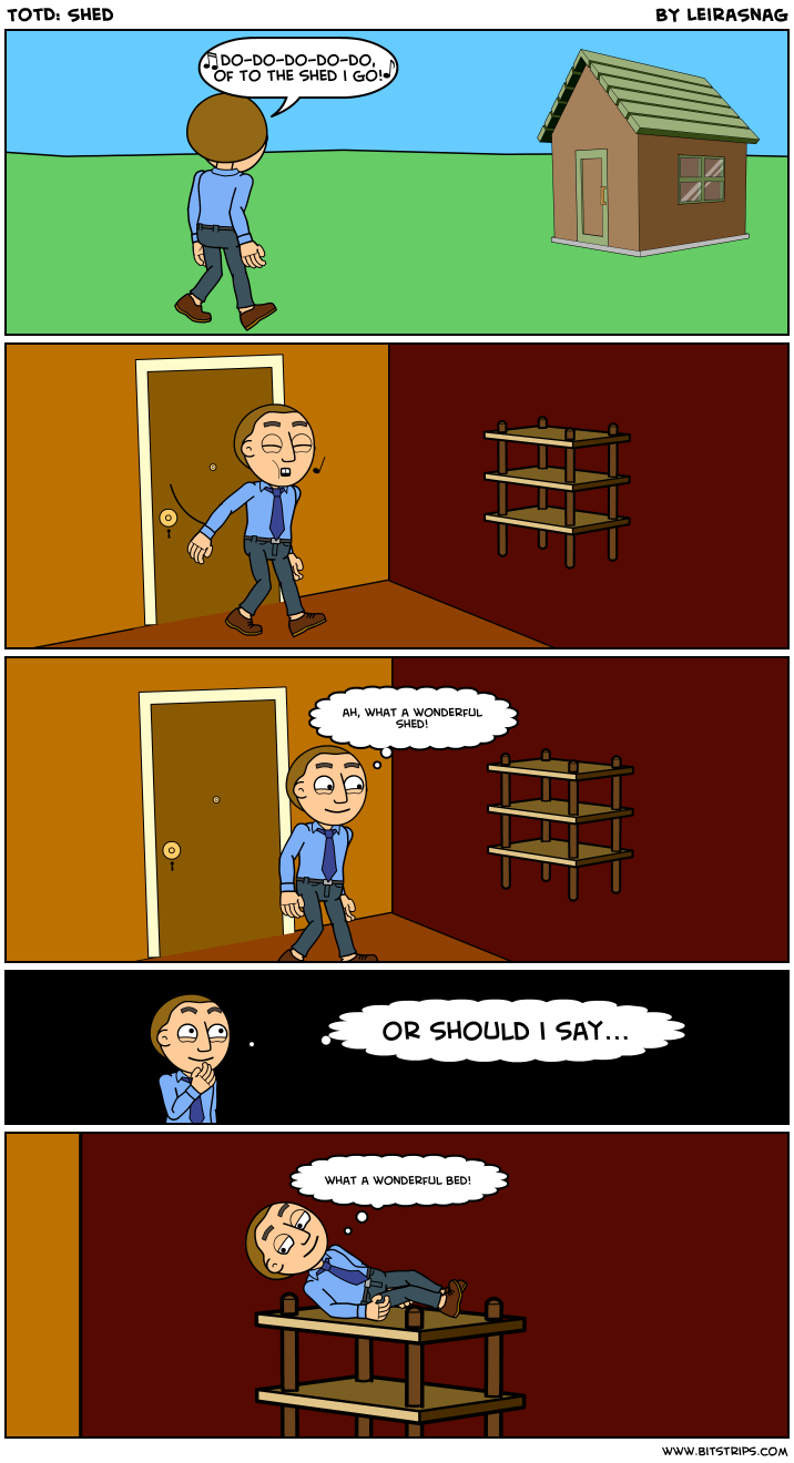 TotD: Shed
