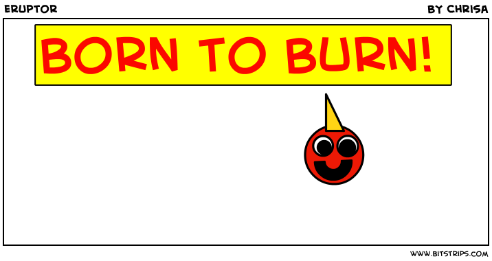 eruptor