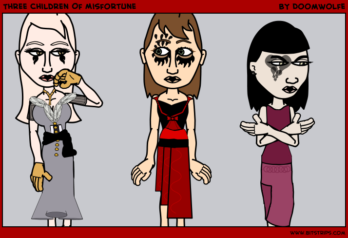 Three Children Of Misfortune