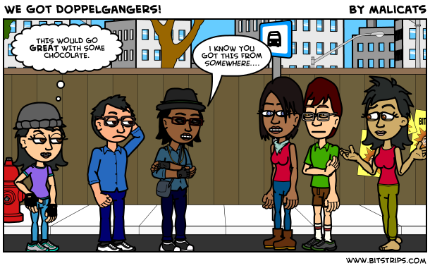 We Got Doppelgangers!