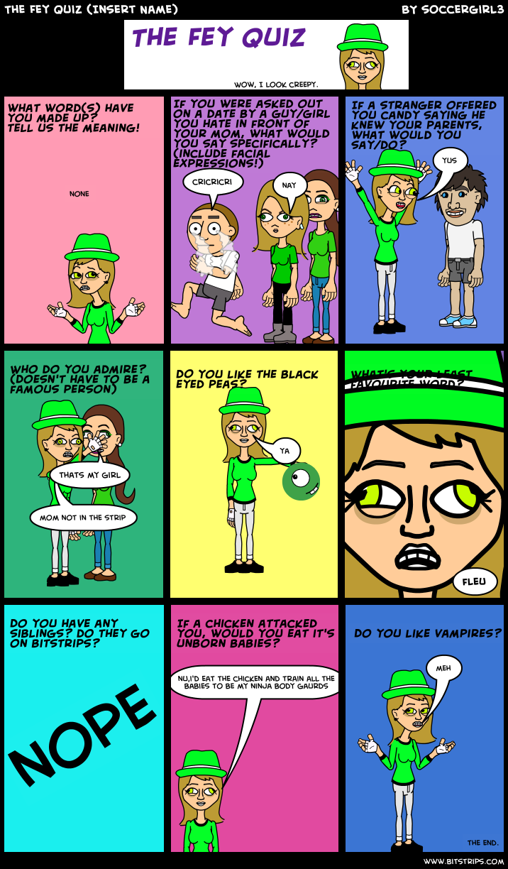 The Fey Quiz (Insert Name)