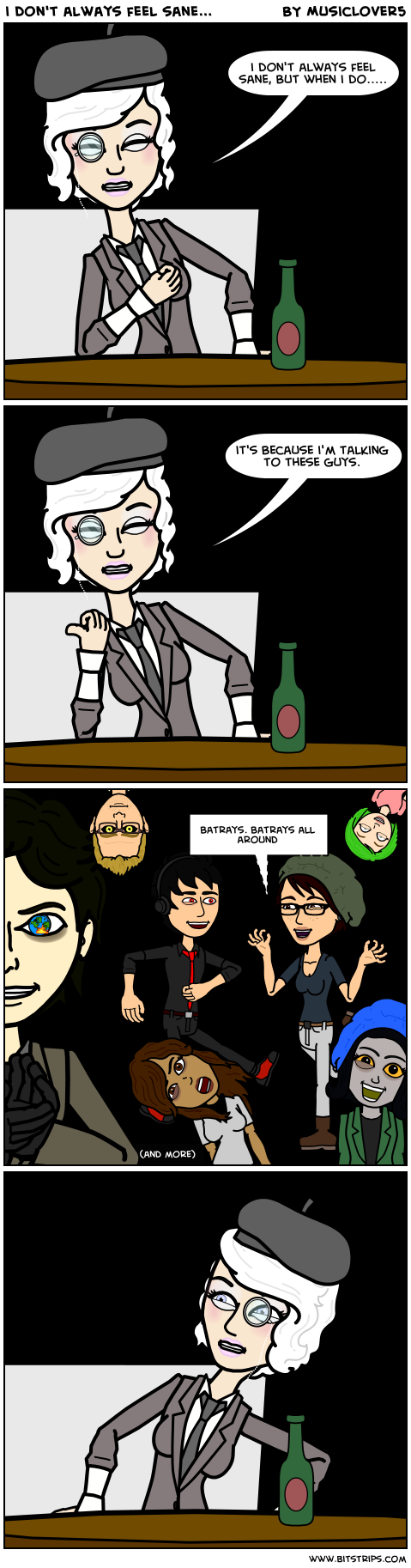 i don't always feel sane...
