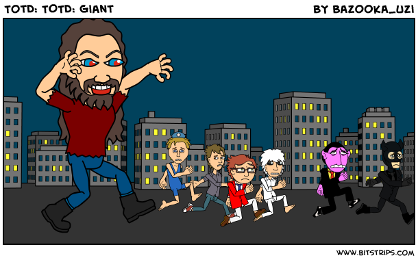 TotD: TOTD: Giant