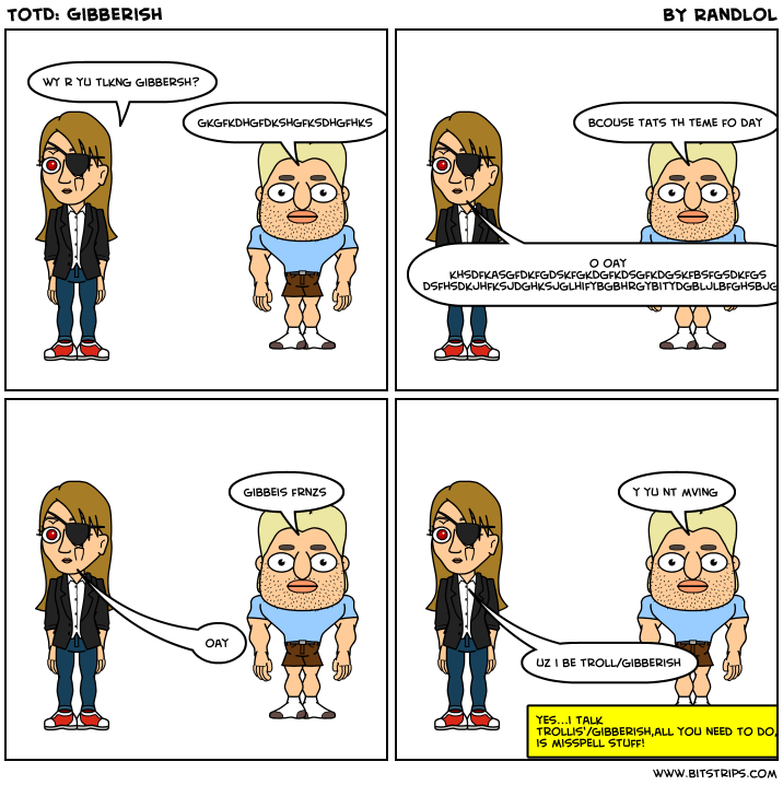 TotD: Gibberish