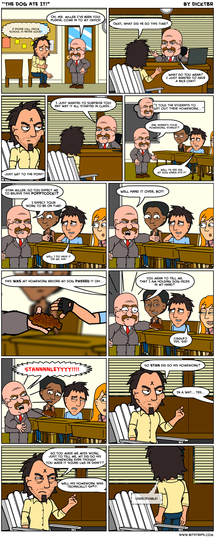 ''The Dog Ate It!"