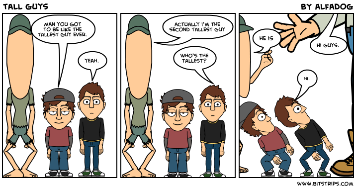 tall guys