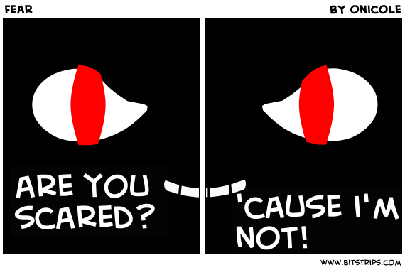 Fear