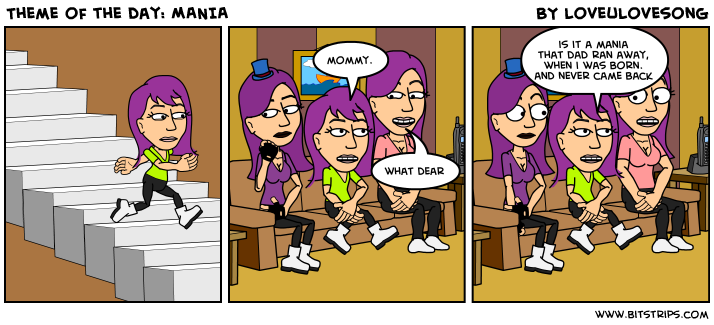 Theme of the day: MANIA
