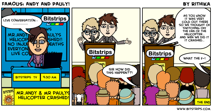 FAMOUS: ANDY AND PAULY!