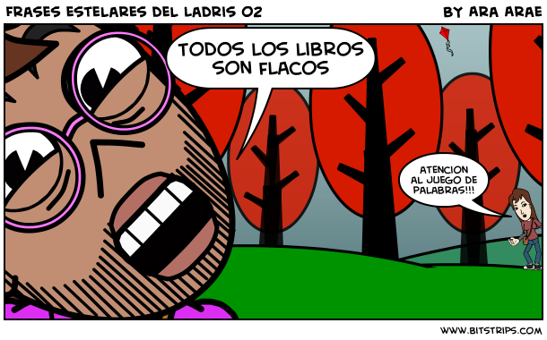 Frases estelares del Ladris 02
