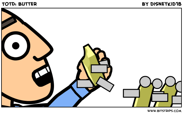 TotD: Butter