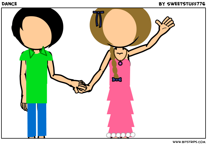 Dance