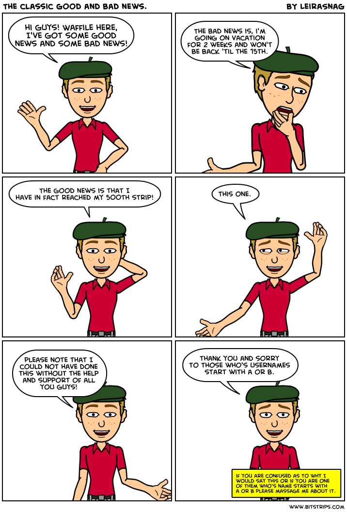 The classic good and bad news.