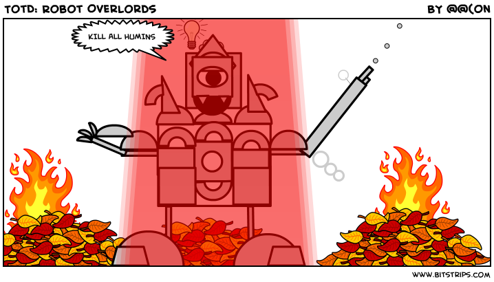 TotD: Robot Overlords
