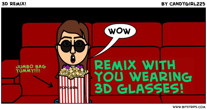3D remix!