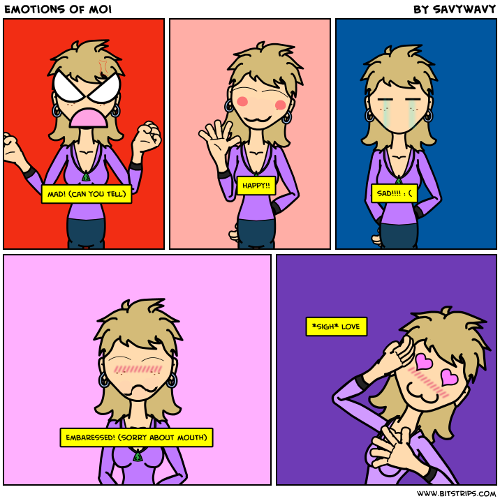 Emotions of moi