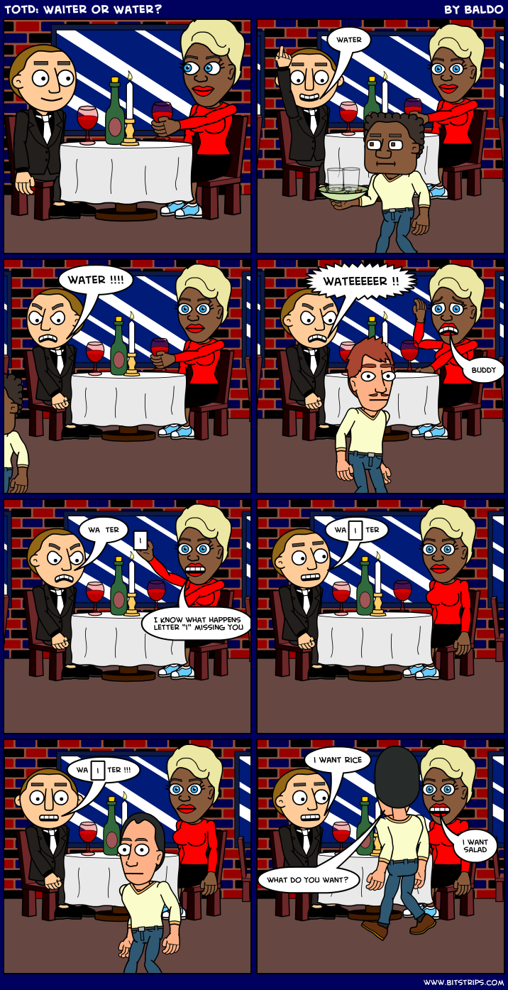 TotD: Waiter or Water?