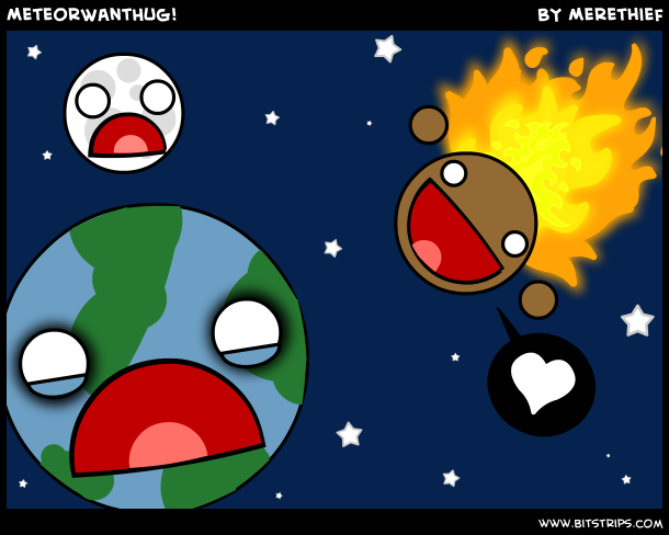MeteorWantHug!