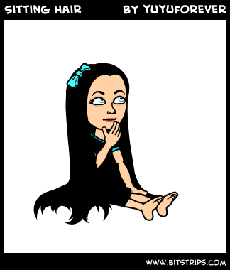 Sitting Hair