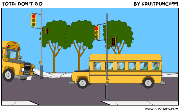 TotD: Don't Go
