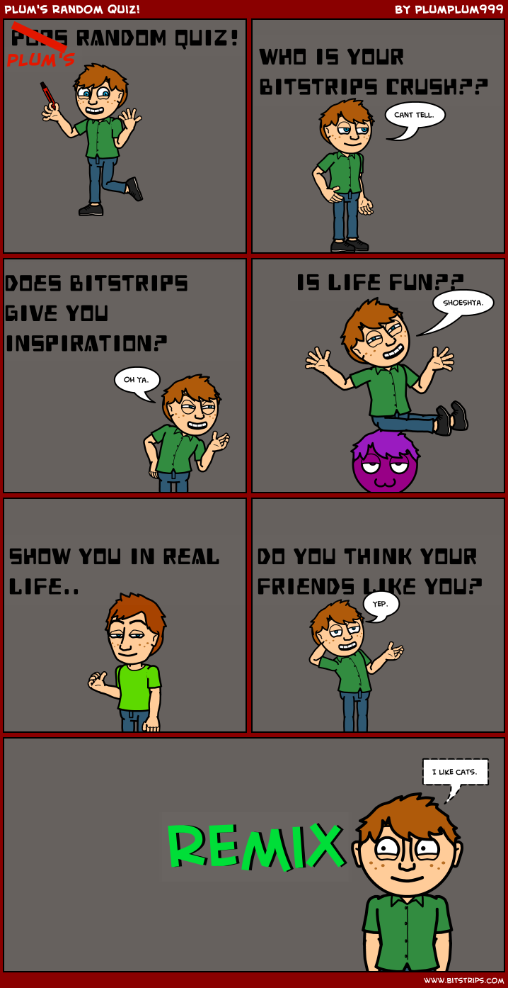 Plum's random quiz!