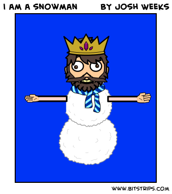 i am a snowman