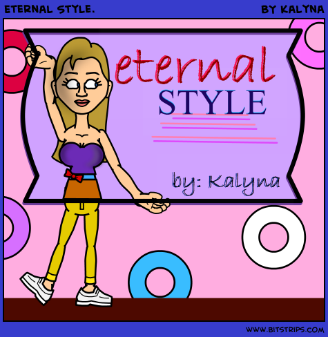 Eternal Style.