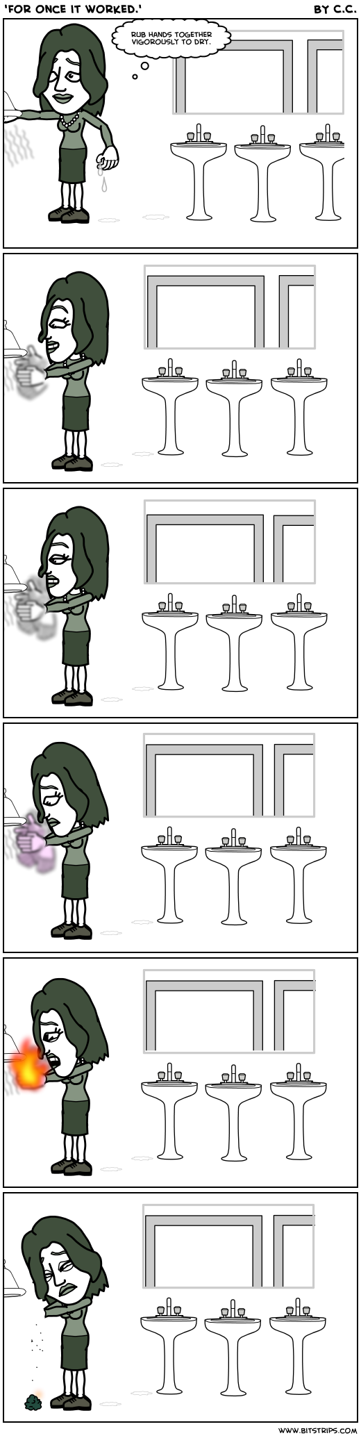 'For once it worked.'