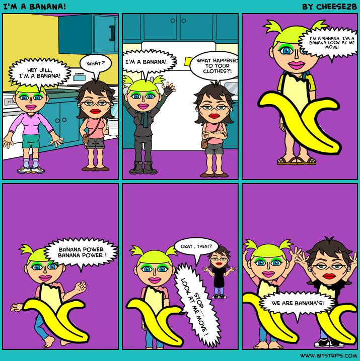 I'M A BANANA!