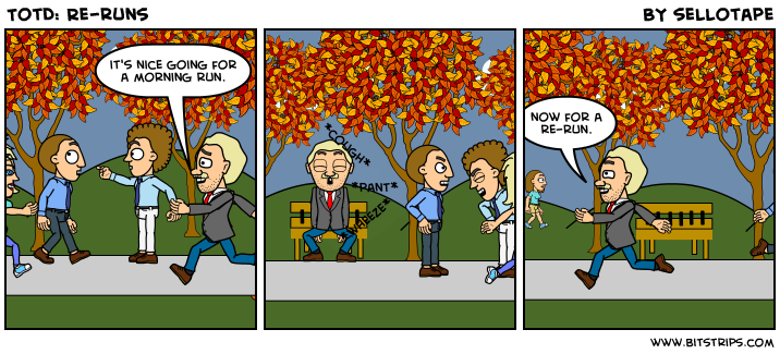 TotD: Re-runs