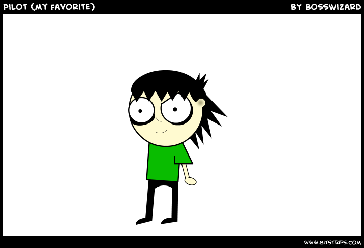 Pilot (my favorite)