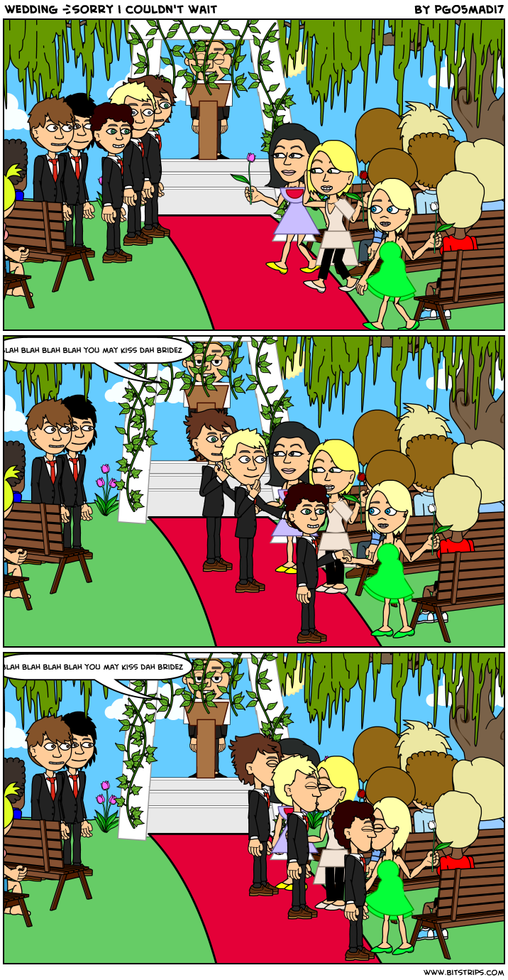 wedding {sorry i couldn't wait