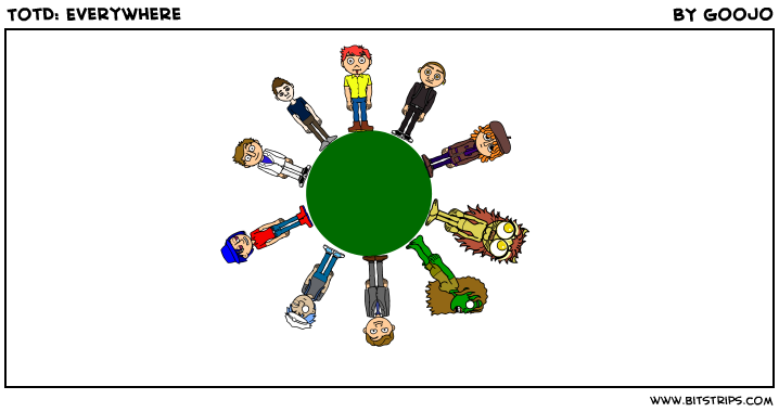 TotD: Everywhere