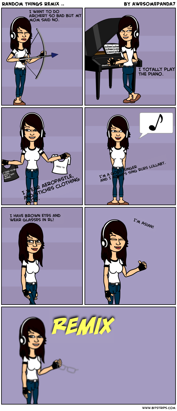 Random Things Remix ..