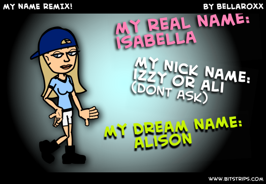 mY nAmE rEmIx!