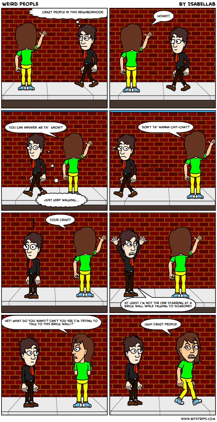 Weird people