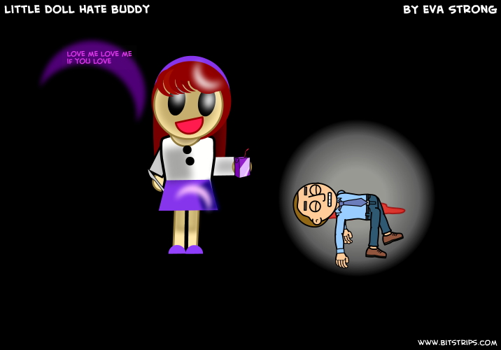 little doll hate buddy