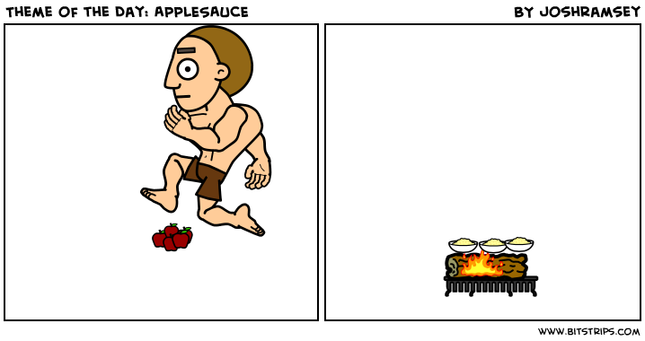 Theme of the Day: APPLESAUCE